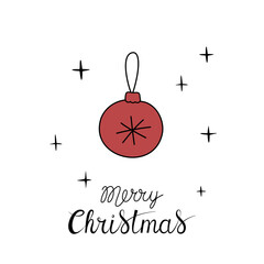 Christmas greeting card with "Merry Christmas" handwritten lettering and red Christmas tree ball on a white background. Simple design for print, social media and more