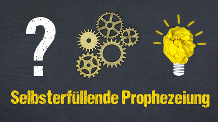 Selbsterfüllende Prophezeiung	