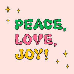 Retro style peace love joy greeting card. Ideal for Christmas and New Year sticker designs and decorations, vector illustration.