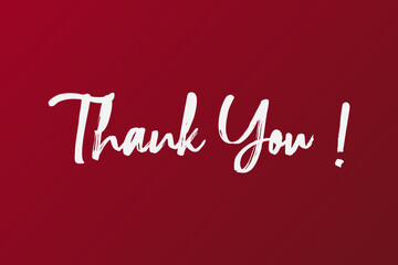 Thank You Text With White Brush Handwritten Lettering Calligraphy Isolated On Red Background. Flat Vector Design Template Element For Greeting Cards.