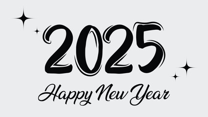 Happy New Year. New Year 2025 start concept.  typography greeting card, poster, banner with celebration elements. Happy new year wallpaper. 