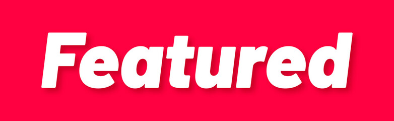 Obraz premium Featured Stamp, Red Background with Featured Word Rubber Stamp Banner