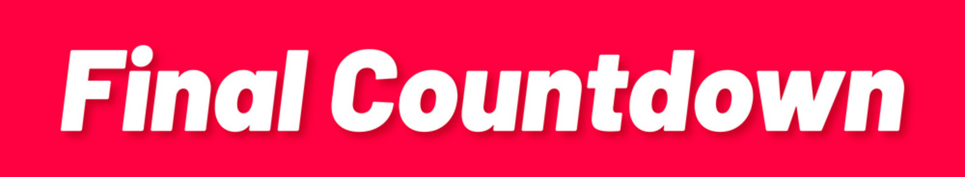 Final Countdown Stamp, Red Background with Final Countdown Word Rubber Stamp Banner