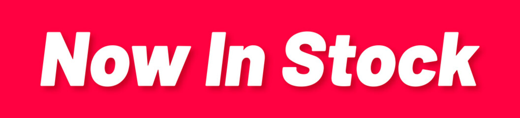 Now In Stock Stamp, Red Background with Now In Stock Word Rubber Stamp Banner