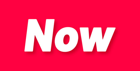 Obraz premium Now Stamp, Red Background with Now Word Rubber Stamp Banner