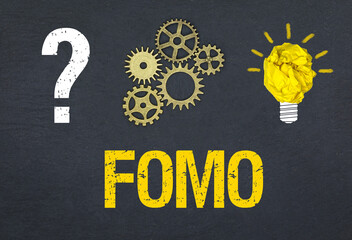 FOMO - Fear Of Missing Out	