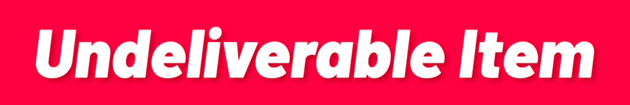 Undeliverable Item Stamp, Red Background with Undeliverable Item Word Rubber Stamp Banner