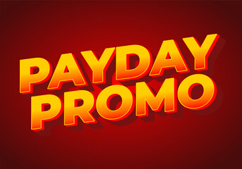 Promo day, text effect in 3 dimensions style with modern colors, good for ads