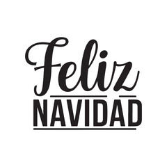 feliz navidad or merry christmas typography calligraphy lettering text design