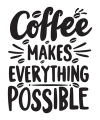 Coffee Typography t shirt Design - 