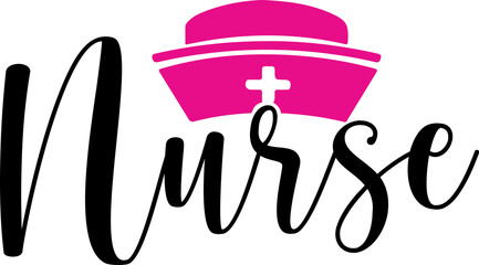 Nurse typography clip art design on plain white transparent isolated background for card, shirt, hoodie, sweatshirt, apparel, tag, mug, icon, poster or badge