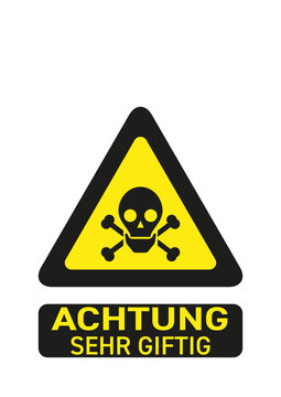 Warnzeichen SEHR GIFTIG