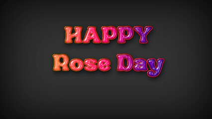 Happy Rose Day with plastic effect on gray background