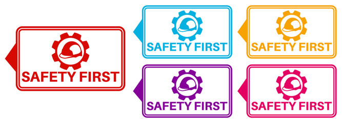 set vector safety first icon sign. warning symbol safety works labels sticker template design illustration