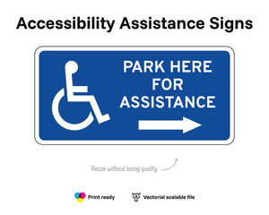 Accessibility assistance signs. Park here for assistance. Right arrow. Assistance sign with wheelchair symbol. Blue horizontal rectangle.