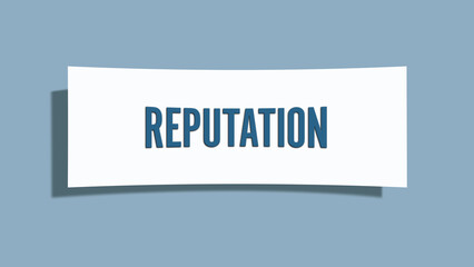 Reputation. A card isolated on blue background.