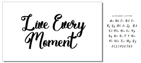 Live Every Moment Text Saying In Modern Typography
