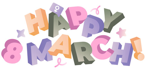 Lettering Happy 8 March! with female sign and decoration elements text