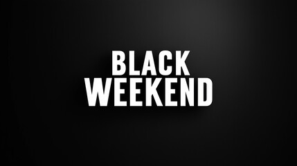 Black Weekend