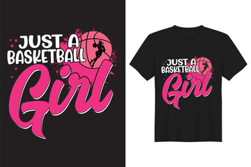 Just A Basketball Girl Vector T-shirt Design