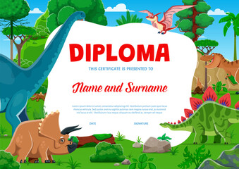Kids diploma with funny prehistoric dinosaurs characters. Children diploma, award and gift certificate in vector background frame of cartoon dino animals, tyrannosaurus, brontosaurus and triceratops © Vector Tradition