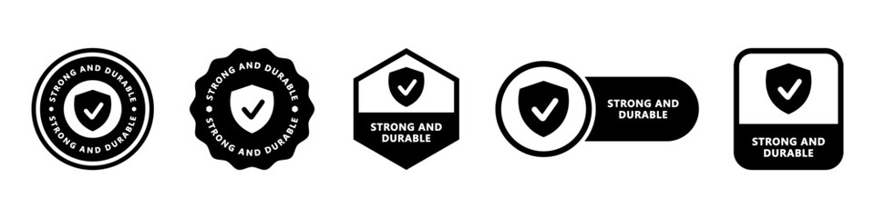Strong and Durable - vector signs for information labels.