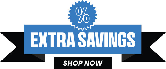 Extra Savings Promotional Ecommerce Offer Design Marketing Symbol