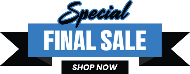 Special Final Sale Promotional Ecommerce Offer Design Marketing Symbol