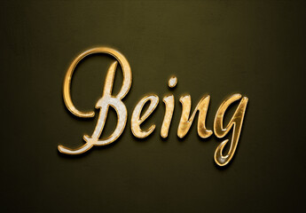 Old gold text effect of word Being with 3D glossy style Mockup.