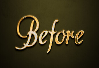 Old gold text effect of word Before with 3D glossy style Mockup.