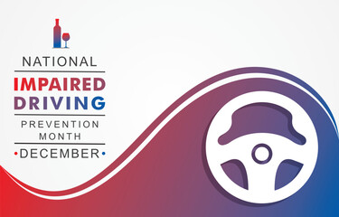 Vector illustration for National Impaired Driving Prevention Month which is held in the month of December every year, to provide awareness about drink and drive.
