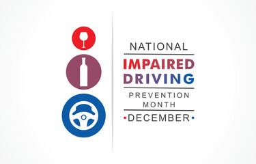 Vector illustration for National Impaired Driving Prevention Month which is held in the month of December every year, to provide awareness about drink and drive.