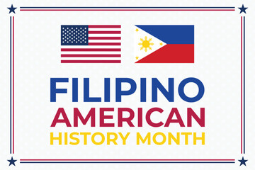 Obraz premium Filipino American History Month. celebrate annual in October. focusing on Filipino contributions to history and culture.