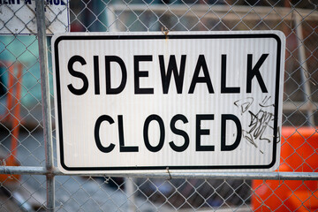 Sidewalk Closed on a Construction