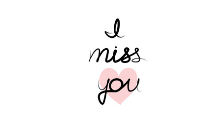 continuous drawing of the phrase I miss you in one line. vector
