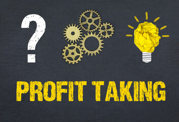 Profit Taking	
