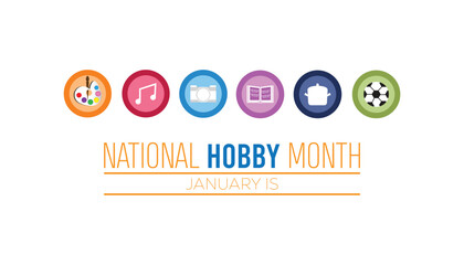 National Hobby Month observed each year during January. People Awareness concept. Vector template for banner, greeting card, poster with background.
