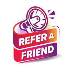 Refer a friend banner with bullhorn for referral program promo, friends social media marketing. Advertising reference symbol. Information share reference advice or suggestion, media post, app network.