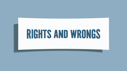 Fototapeta premium Rights and Wrongs. A card isolated on blue background.