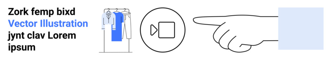 Hand pointing to video play button, text block with placeholder text, and a clothing rack with shirts. Ideal for tutorials, advertisements, online shopping, instructional videos, digital marketing