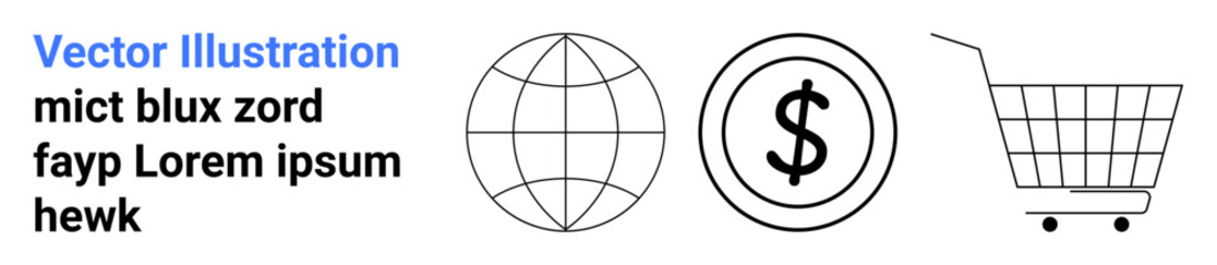 Globe, dollar symbol, shopping cart icons representing global trade, finance, and e-commerce. Ideal for financial websites, e-commerce platforms, business presentations, economic reports, educational
