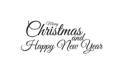 Merry Christmas and happy New Year lettering. Calligraphy text for design card,  vector illustration. EPS 10/AI