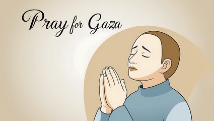 Pray for Gaza: A Call for Peace and Solidarity
