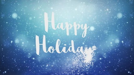 Happy Holidays Particle Glitter Snow 4K Loop features a blue atmosphere with glittering and sparkling particles floating and a Happy Holidays message animated on and off in snow in a loop.