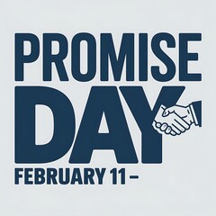 Obraz premium Promise Day Celebrated Annually On February Eleventh