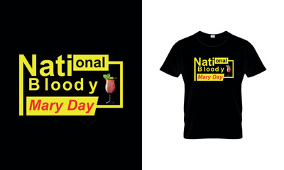 National Bloody Mary Day tshirt