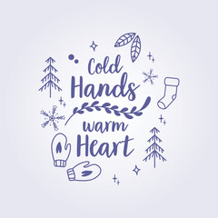 cold hands warm heart typography style illustration vector template background design