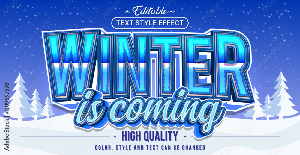 Poster Editable text style effect - Winter is coming text style theme.