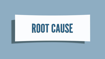 Root Cause. A card isolated on blue background.
