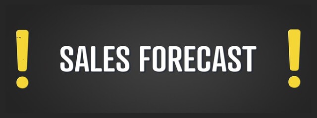 Sales forecast. A blackboard with white text. Illustration with grunge text style.